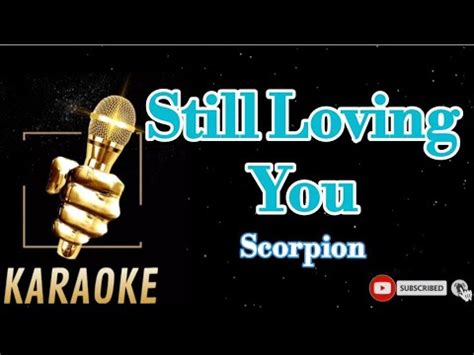 Still Loving You Scorpion Karaoke Youtube