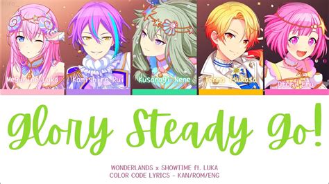 PROJECT SEKAIGlory Steady Go Wonderlands X Showtime LukaKAN