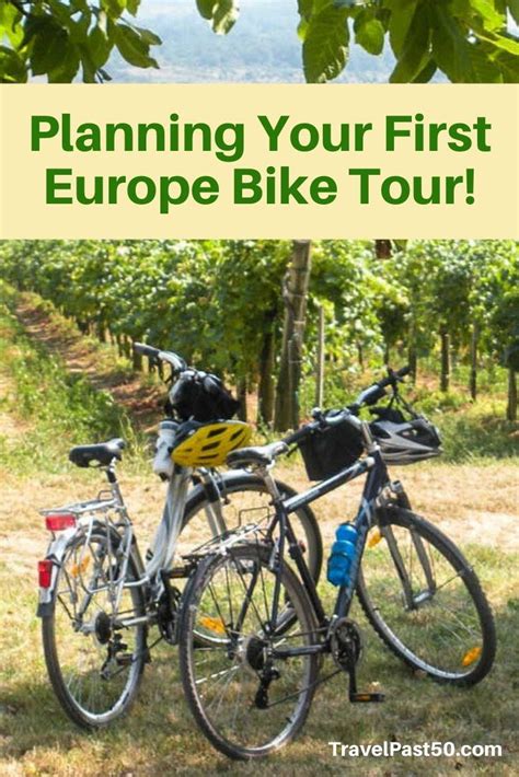 Planning Your First Europe Bike Tour - Travel Past 50