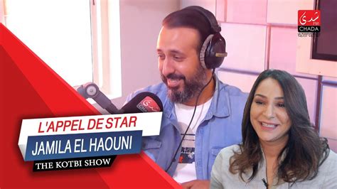 L Appel De Star Jamila El Haouni YouTube