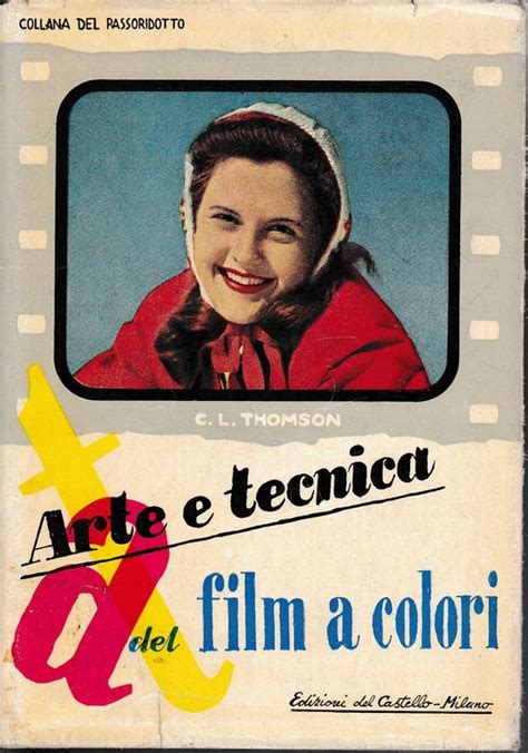 Arte E Tecnica Del Film A Colori Libro