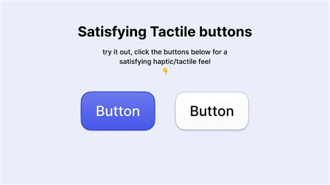 Satisfying Tactile Haptic Buttons Figma