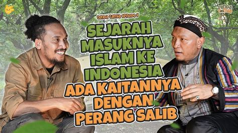 TENDA TANYA UST SALIM A FILLAH KUPAS SEJARAH ISLAM MASUK KE