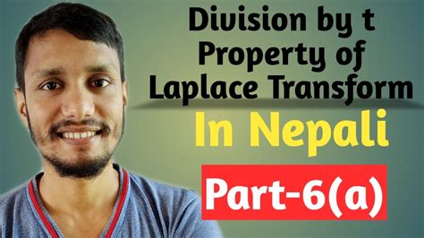 Division By T Property Of Laplace Transform Part 6 A Dipesh