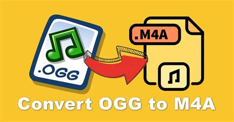 How To Convert Ogg To M A Free And Handily