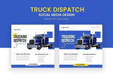 Premium Vector A Truck Dispatch Advertises And A Social Media Design