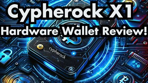 Cypherock X1 Crypto Hardware Wallet Review Ultimate Security For Your