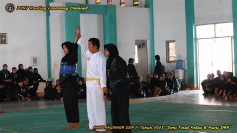 Tanding Silat Kandanghaur Cup Ii Tahun Semi Final Final Kelas B