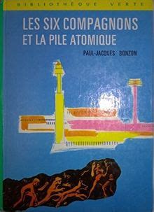 Les Six Compagnons Et La Pile Atomique De Not Specified Livre Tat