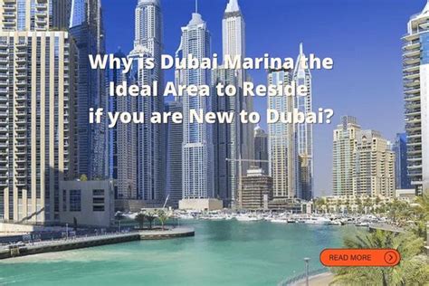 Why Dubai Marina The Ideal Area To Reside