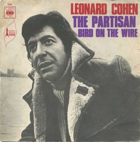 Leonard Cohen - The Partisan (Vinyl, 7", Single, 45 RPM) | Discogs