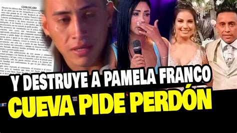 Christian Cueva Pide Perd N A Su Esposa Pamela Lopez Y Destruye A