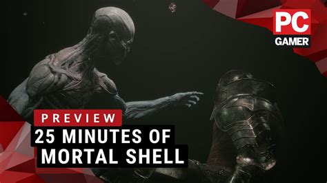 25 Minutes Of Mortal Shell Gameplay YouTube