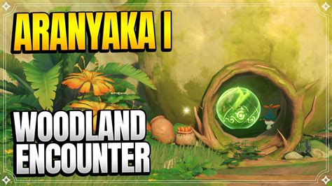 Must Do Quest Chain Woodland Encounter Aranyaka Part World