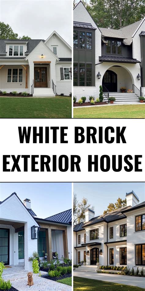 31 White Brick Exterior House: Stunning Designs to Inspire Your Next ...