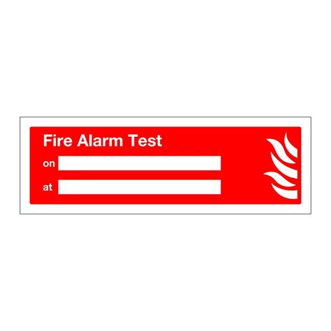 Fire Alarm Test Sign British Safety Signs