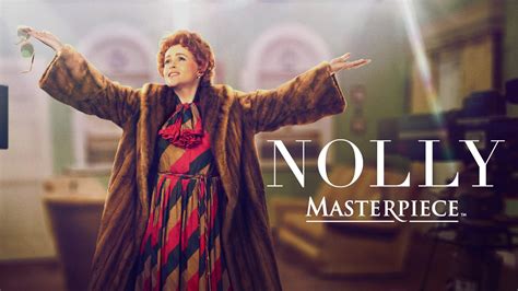 Nolly on Masterpiece - PBS KVIE