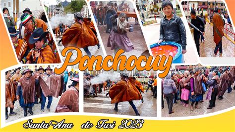 Costumbres De Santa Ana De Tusi Ponchocuy Youtube