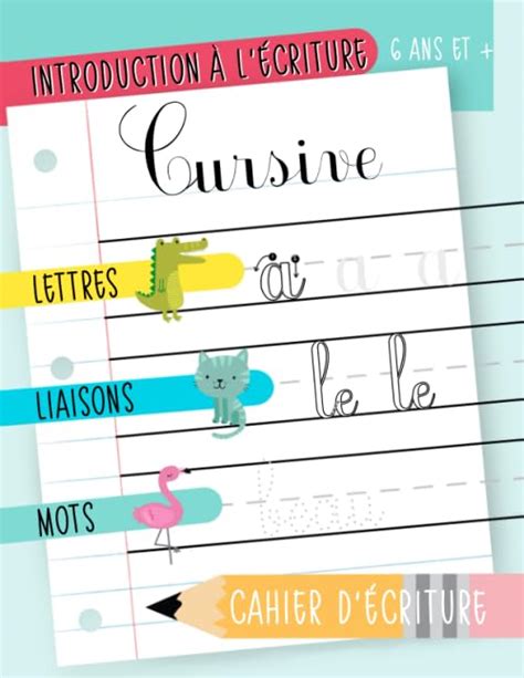 Introduction A Lecriture Cursive Lettres Liaisons And Mots Cahier Decriture