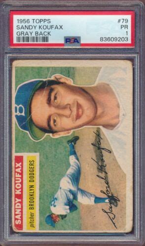 1956 Topps Sandy Koufax 79 Gray PSA 1 EBay