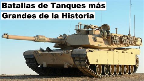 Top Batallas De Tanques M S Grandes De La Historia Youtube