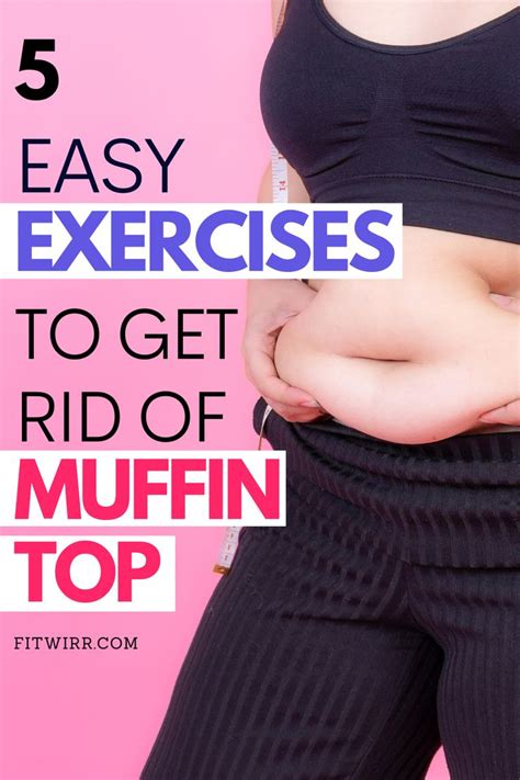 Exercises To Get Rid Of Muffin Top For Good Says A Top Trainer In