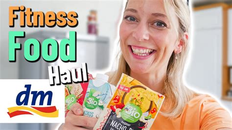 Gesunder Food Haul Neues Aus Dem Dm Neuheiten Juli Youtube