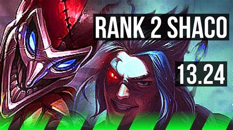 SHACO Vs KAYN JNG Rank 2 Shaco 1200 Games 6 Solo Kills