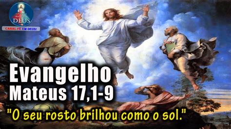 Evangelho De Mateus Reflex O O Seu Rosto Brilhou Como O