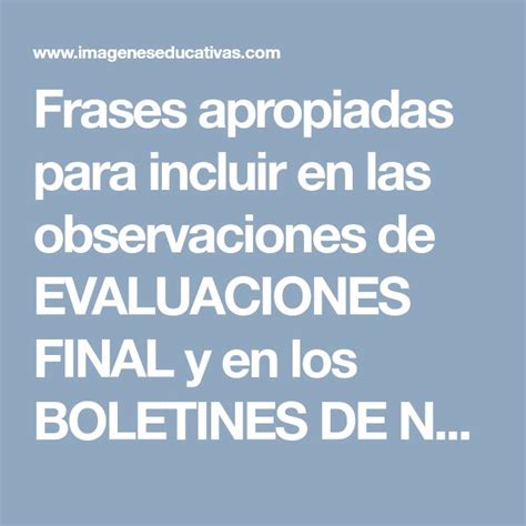 Frases Apropiadas Para Incluir En Las Observaciones De Evaluaciones