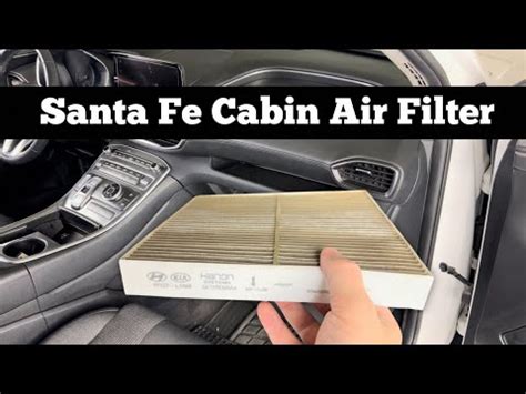 How To Replace The Cabin Air Filter Of A Hyundai Santa Fe Hyundai