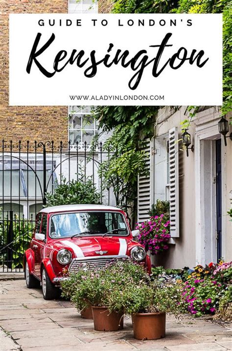 Kensington, London - A Beautiful Guide to the Area