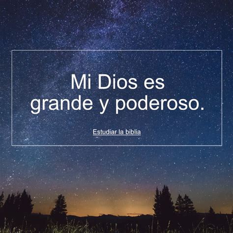 Mi Dios Es Grande Y Poderoso Dios Espíritusanto Laobradedios