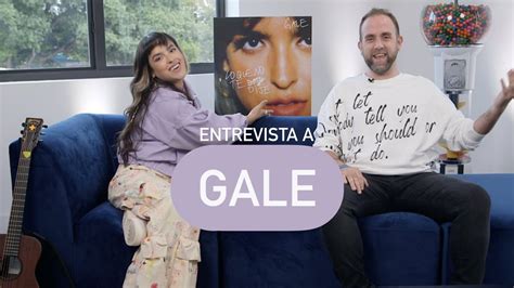 Gale Revela Las Mujeres Que Inspiraron Su álbum Lo Que No Te Dije Youtube