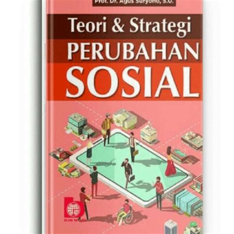 Promo Teori Dan Strategi Perubahan Sosial Diskon 23 Di Seller Zawaru