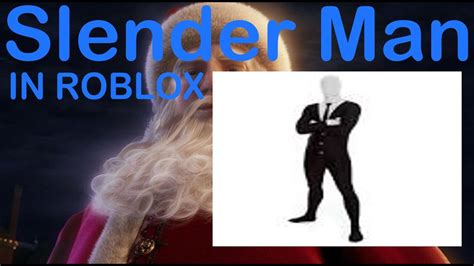 Roblox Slender Man Youtube