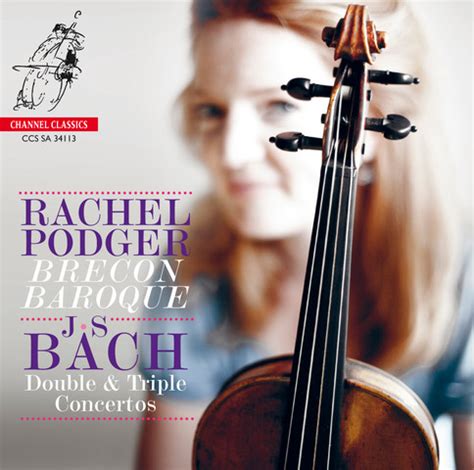 J S Bach Rachel Podger Brecon Baroque Double Triple Concertos