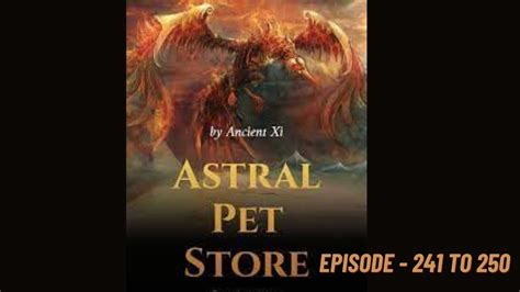 Astral Pet Episode 241 To 250 By Audio Verse YouTube