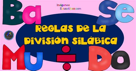 Reglas De La Divisi N Sil Bica Imagenes Educativas