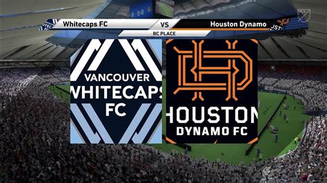 FIFA 23 Whitecaps FC Vs Houston Dynamo BC Place Gameplay YouTube