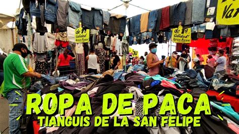 ROPA DE PACA De 10 TIANGUIS DE LA SAN FELIPE Comprando Ropa En El