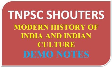 Modern History Of India And Indian Culture Demo Notes Tnpsc Group