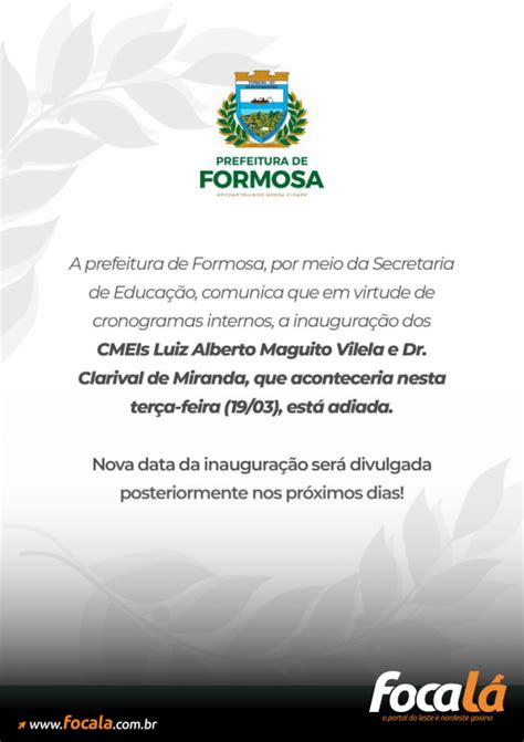 Prefeitura Adia A Inauguração De Cmeis Em Formosa Portal Foca Lá