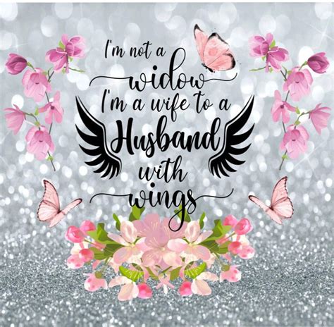 Im Not A Widow Im A Wife To A Husband With Wings 20oz Tumbler Png Etsy