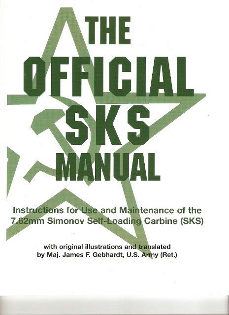 The Official Sks Manual