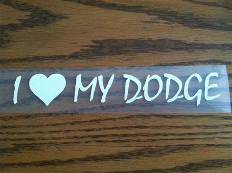 Sell I Love My Dodge Vinyl Decal Sticker Car Truck Laptop Ram Charger