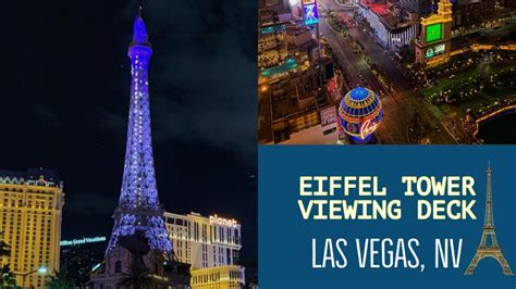 Eiffel Tower Viewing Deck Paris Hotel Las Vegas YouTube