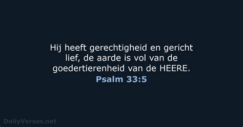 1 Augustus 2021 Bijbeltekst Van De Dag HSV Psalm 33 5