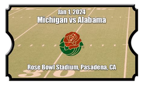 Michigan Wolverines vs Alabama Crimson Tide Tickets | Rose Bowl | 01/01/24