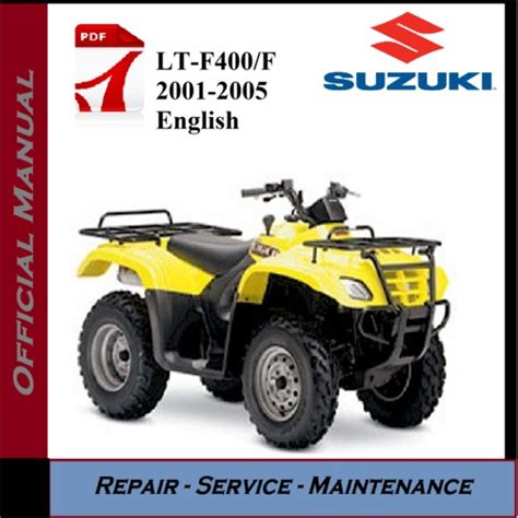 Suzuki Lt F400f 2001 2005 Workshop Service Repair Manual Tradebit